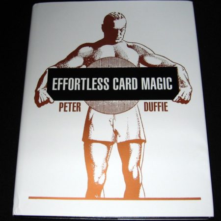 Effortless Card Magic by Peter Duffie