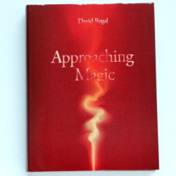Approaching Magic by David Regal