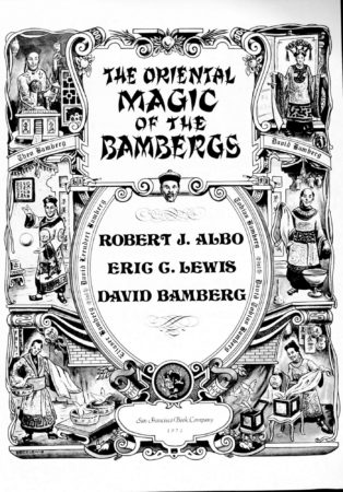 Albo 01 - The Oriental Magic of The Bambergs by Robert J. Albo, Eric C. Lewis, David Bamberg