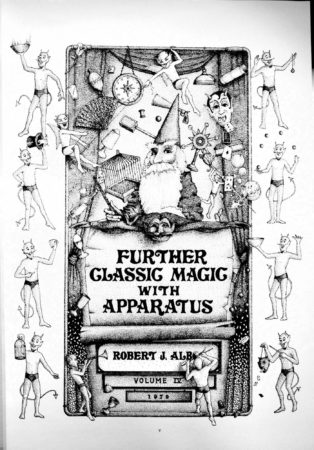 Albo 04 - Further Classic Magic With Apparatus by Robert J. Albo