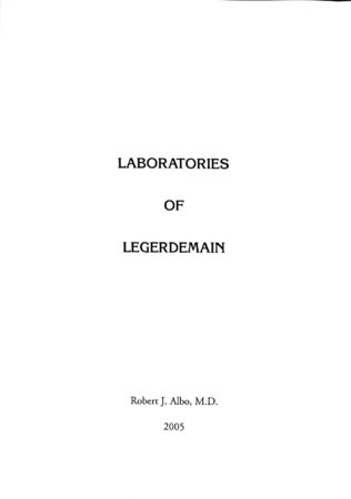 Albo 11 - Laboratories of Legerdemain by Robert J. Albo