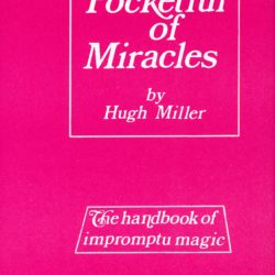 A Pocketful of Miracles by Hugh Miller