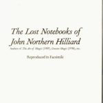 The Lost Notebooks of John Northern Hilliard by John Northern Hilliard, The Genii Corporation