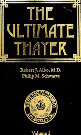 The Ultimate Thayer Vol. 1 by by Robert J. Albo, Philip M. Schwartz