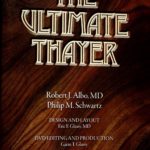 The Ultimate Thayer Vol. 1 by by Robert J. Albo, Philip M. Schwartz