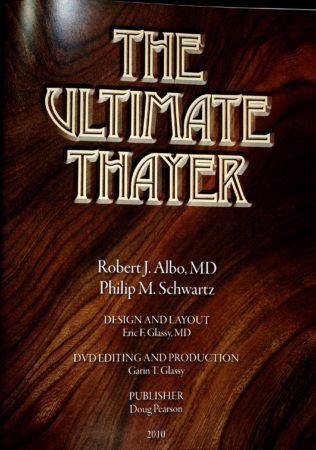 The Ultimate Thayer Vol. 1 by by Robert J. Albo, Philip M. Schwartz