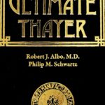 The Ultimate Thayer Vol. 2 by by Robert J. Albo, Philip M. Schwartz