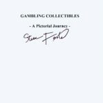 Gambling Collectibles - A Pictorial Journey by Steve Forte