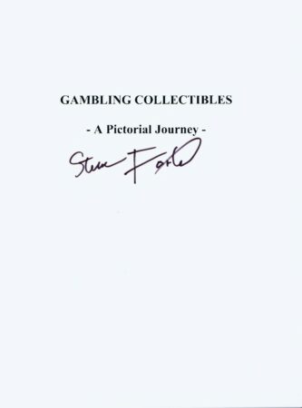 Gambling Collectibles - A Pictorial Journey by Steve Forte