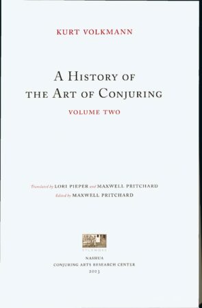 A History of the Art of Conjuring by Kurt Volkmann